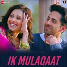 ik mulaqaat ik mulaqaat